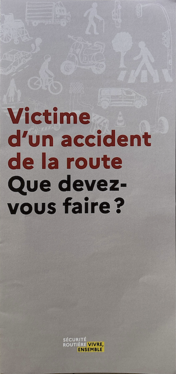 Victime d’un accident de la route : que devez‑vous faire?